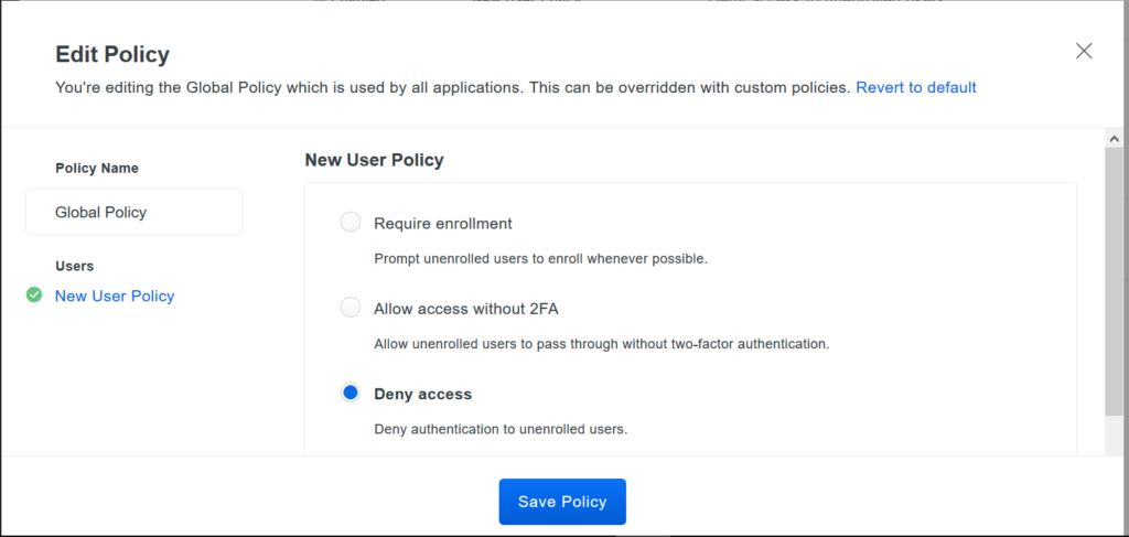 Screenshot of new user policy options for email enrollment and access control.